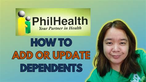 How To Update Or Add Dependents In Philhealth.